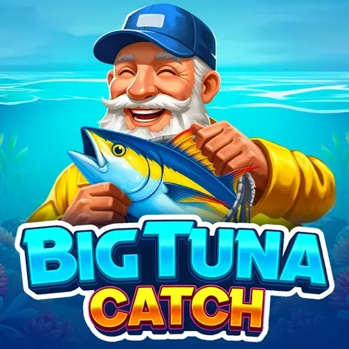 Big Tuna Catch slot